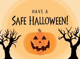 Have a Safe Halloween